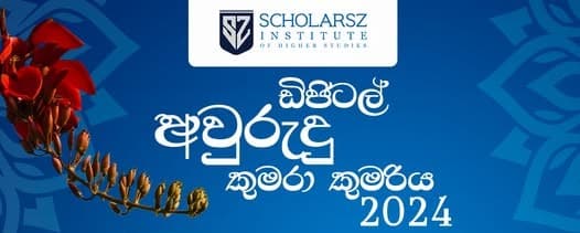 Digital Aurudu Kumara Kumariya 2024 (Scholarsz Institute of Higher Studies)